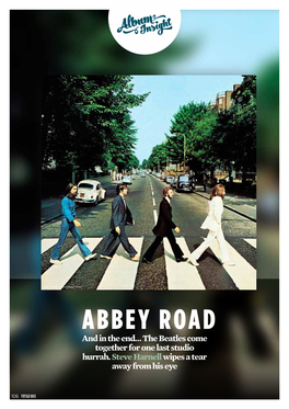 ABBEY ROAD and in the End… the Beatles Come Together for One Last Studio Hurrah