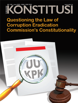 When the Constitutionality of the Revised Corruption Eradication Commission (Kpk) Law Is Questioned