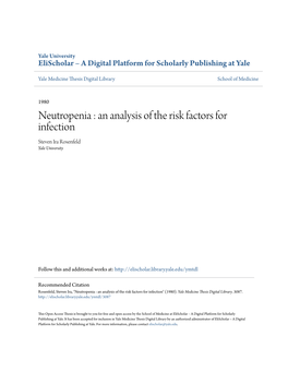 Neutropenia : an Analysis of the Risk Factors for Infection Steven Ira Rosenfeld Yale University