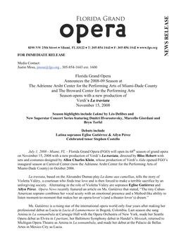Florida Grand Opera Announces the 2008-09 Season at the Adrienne