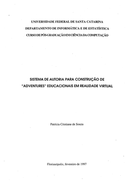 Universidade Federal De Santa Catarina Departamento De Informática E De Estatística Curso De Pós-Graduação Em Ciência Da Computação