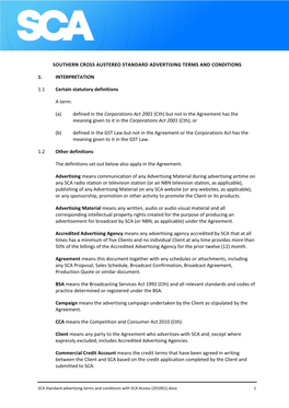 SOUTHERN CROSS AUSTEREO STANDARD ADVERTISING TERMS and CONDITIONS 1. INTERPRETATION 1.1 Certain Statutory Definitions a Term: (