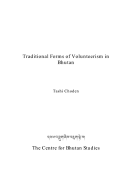 Traditional Forms of Volunteerism in Bhutan