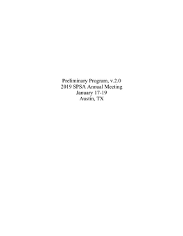 Preliminary Program, V.2.0 2019 SPSA Annual Meeting January 17