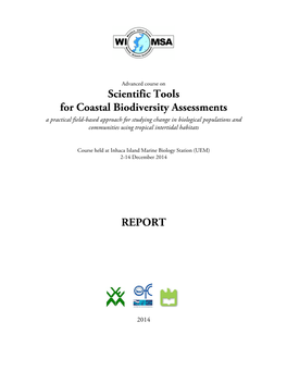 Scientific Tools for Coastal Biodiversity Assessments REPORT