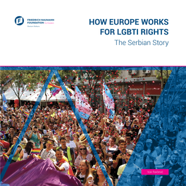 HOW EUROPE WORKS for LGBTI RIGHTS the Serbian Story
