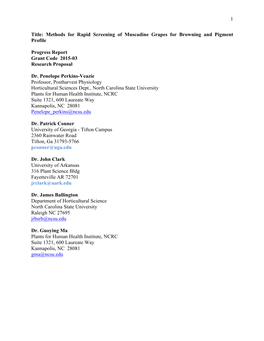 1 Title: Methods for Rapid Screening of Muscadine Grapes for Browning