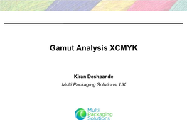 Gamut Analysis XCMYK