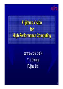 Fujitsu's Vision for High Performance Computing