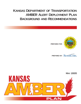 AMBER Alert Deployment Plan Background and Recommendations