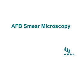 AFB Smear Microscopy