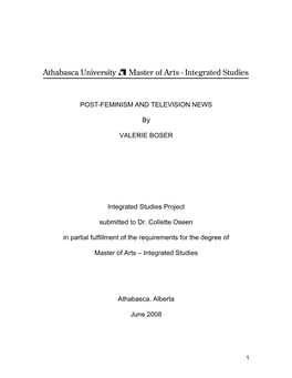 POST-FEMINISM and TELEVISION NEWS by VALERIE BOSER Integrated Studies Project Submitted to Dr. Collette Oseen in Partial Fulfil