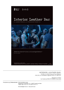 INTERIOR. LEATHER BAR. Ein Film Von James Franco & Travis Mathews USA 2013, Ca