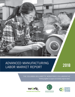 Advanced Manufacturing Labor Market Report 2018