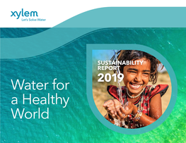 Read More in the Xylem 2019 Sustainability Report