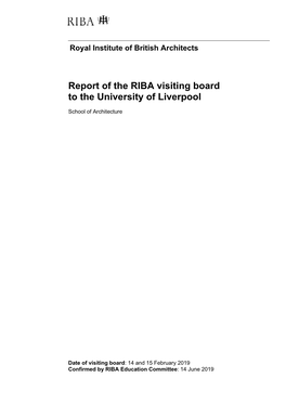 Report of the RIBA Visiting Board to the University of Liverpool