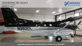 2018 KODIAK 100, Series II Serial Number: 100-253 Registration: N352CL