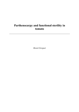 Parthenocarpy and Functional Sterility in Tomato