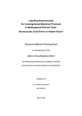 Labelling Requirements for Investigational Medicinal Products in Multinational Clinical Trials: Bureaucratic Cost Driver Or Added Value?