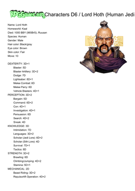 Rpggamer.Org (Characters D6 / Lord Hoth (Human Jedi Knight/Lord)) Printer Friendly