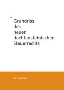 Grundriss Des Neuen Liechtensteinischen Steuerrechts Steuerrechts Liechtensteinischen Neuen Des Grundriss Dr