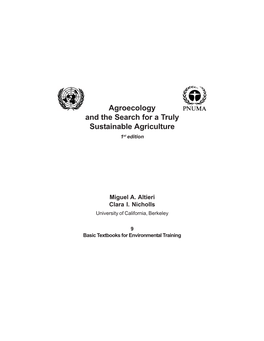 Agroecology and the Search for a Truly Sustainable Agriculture 1St Edition