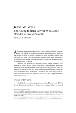 Jesse W. Weik the Young Indiana Lawyer Who Made Herndon’S Lincoln Possible