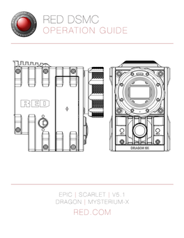 Red Dsmc Operation Guide