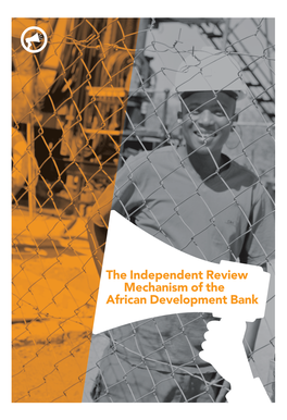 The Independent Review Mechanism of the African Development Bank