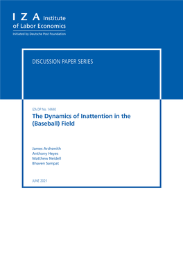 The Dynamics of Inattention in the (Baseball) Field