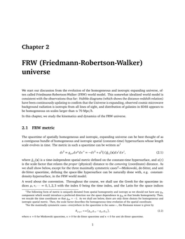 FRW (Friedmann-Robertson-Walker) Universe