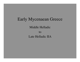 Early Mycenaean Greece