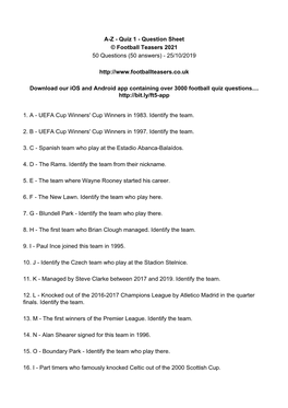 A-Z - Quiz 1 - Question Sheet © Football Teasers 2021 50 Questions (50 Answers) - 25/10/2019
