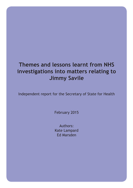 Themes and Lessons Learnt from NHS Investigations Into Matters Relating to Jimmy Savile