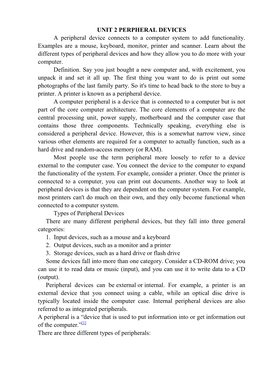 UNIT 2 PERPHERAL DEVICES a Peripheral Device Connects to a Computer System to Add Functionality