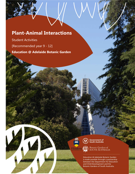 Plant-Animal Interactions Student Activities [Recommended Year 9 - 12]