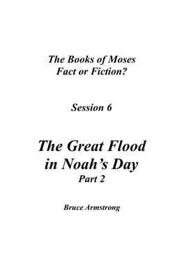 The Great Flood of Noah's Day, Part 2