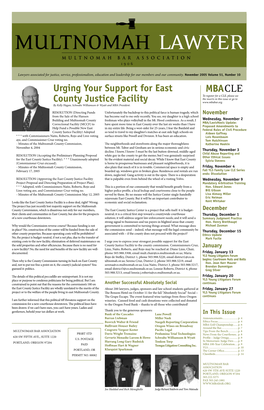 MBACLE to Register for a CLE, Please See the Inserts in This Issue Or Go to County Justice Facility