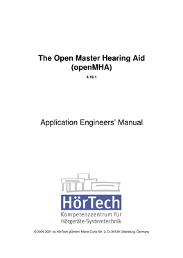 The Open Master Hearing Aid (Openmha) Application Engineers' Manual