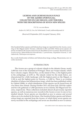 Lichens and Lichenicolous Fungi of the Azores (Portugal), Collected on São Miguel and Terceira with the Descriptions of Seven New Species