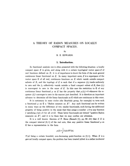 A Theory of Radon Measures on Locally Compact Spaces