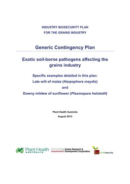 Exotic Soil-Borne Pathogens Affecting the Grains Industry