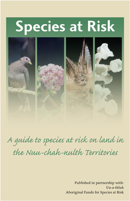 A Guide to Species at Risk on Land in the Nuu‑Chah‑Nulth Territories