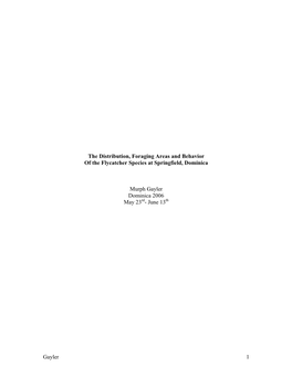 Gayler, Murph (2006) the Distribution, Foraging Areas and Behavior