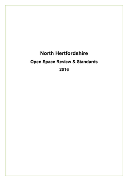 North Hertfordshire Open Space Review & Standards 2016