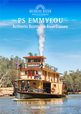 PS EMMYLOU Authentic Australian River Cruises