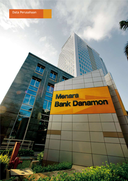 Data Perusahaan Laporan Tahunan 2008 • PT Bank Danamon Indonesia Tbk 295 Dewan Komisaris
