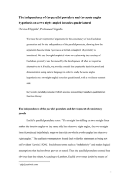 The Independence of the Parallel Postulate and the Acute Angles Hypothesis on a Two Right-Angled Isosceles Quadrilateral