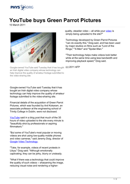 Youtube Buys Green Parrot Pictures 15 March 2011