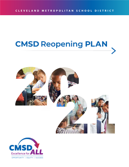 CMSD Reopening PLAN CLEVELAND METROPOLITAN SCHOOL DISTRICT